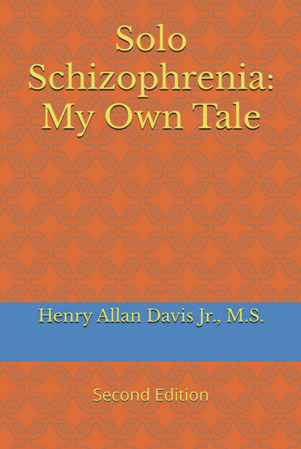 Solo Schizophrenia: My Own Tale