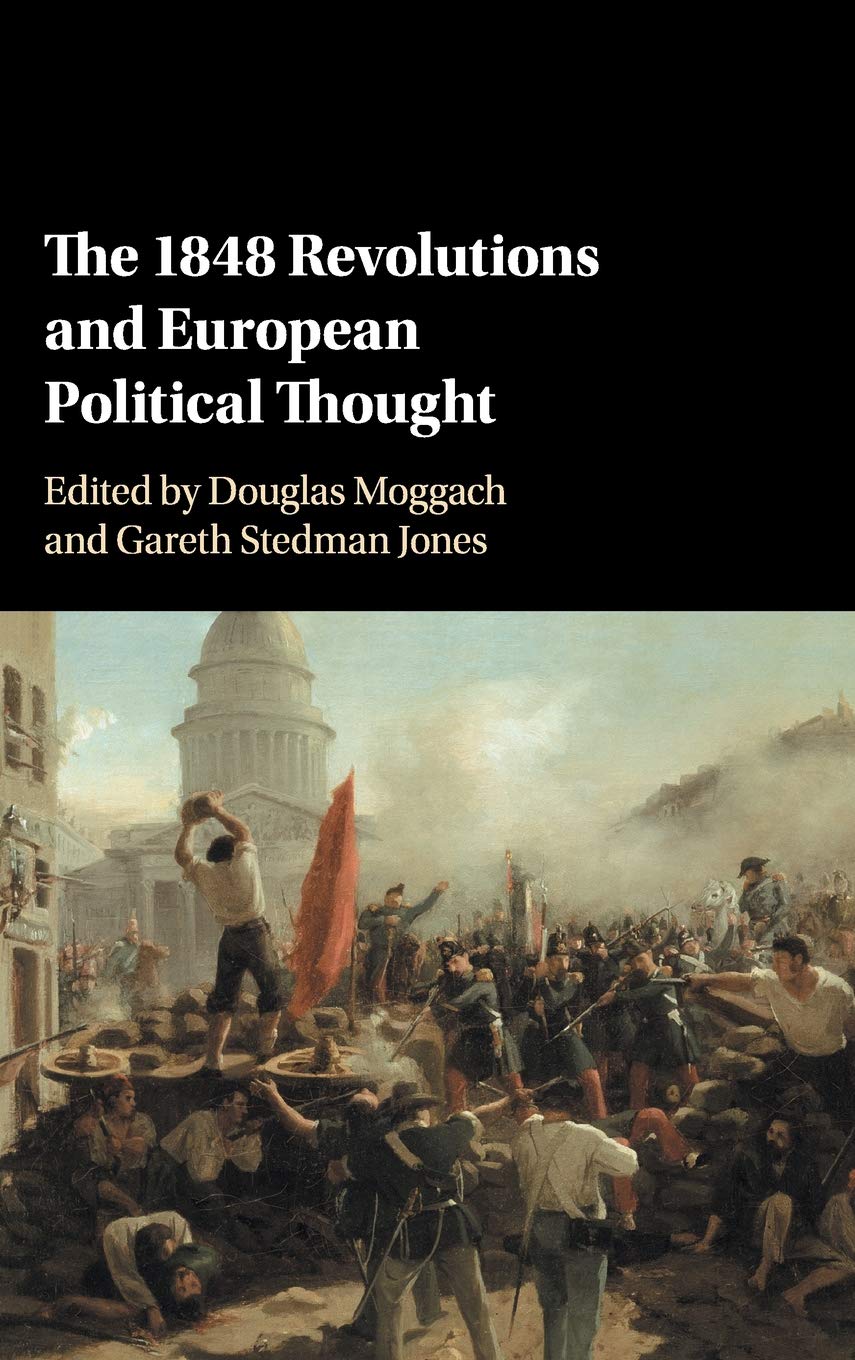 The 1848 Revolutions and European Political Thought | Princeton Alumni ...