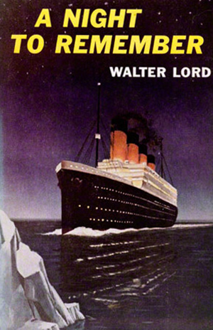 Walter Lord ’39 Enjoys Continued Success With his Titanic Book ...