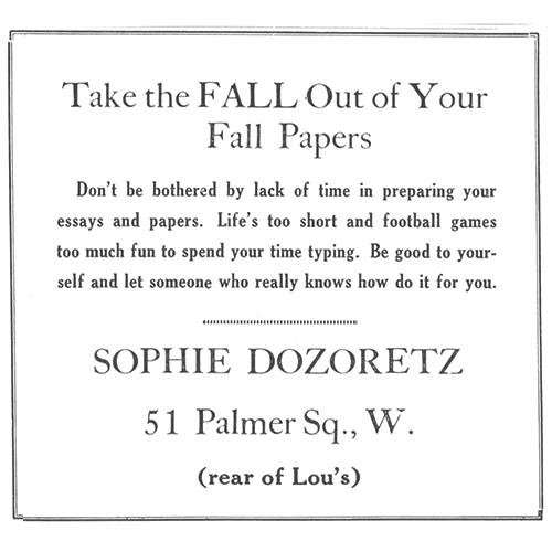 Ad from The Daily Princetonian in 1937 for typing by Sophie Dozoretz. It begins: "Take the FALL Out of Your Fall Papers."