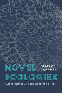 Novel Ecologies book cover