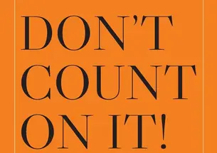 Don't Count on It! Book by John C. Bogle ’51