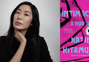 Katie Kitamura and the cover of her book "Intimacies."