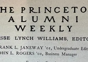 The original masthead of the Princeton Alumni Weekly, with Jesse Lynch Williams as editor.