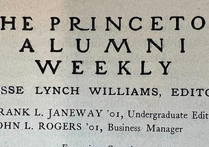 The original masthead of the Princeton Alumni Weekly, with Jesse Lynch Williams as editor.