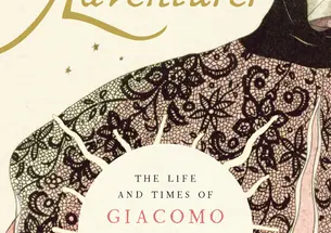 This is the cover of "Adventurer: The Life and Times of Giacomo Casanova."