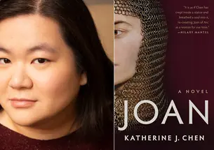 The left side of this image is a headshot photo of Katherine Chen; the right side is the cover of her book, Joan, featuring Joan of Arc's head wearing chain mail.
