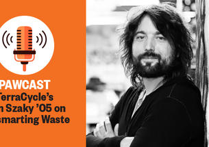 The right side of this image is a black-and-white headshot photo of Tom Szaky; the left side reads "PAWCAST: TerraCycle's Tom Szaky ’05 on Outsmarting Waste."
