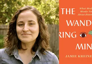 TOW_JamieKreiner_book.jpg The left side of this image is a headshot photo of Jamie Kreiner *11; the right side is the orange cover of her book, "The Wandering Mind."