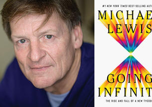 Portrait of author Michael Lewis and cover of his book Going Infinite
