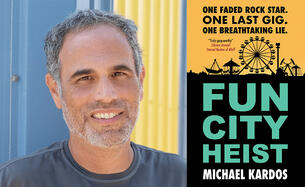 Michael Kardos ’92 Finds the Funny in ‘Fun City Heist’ Michael Kardos ’92 Finds the Funny in ‘Fun City Heist’