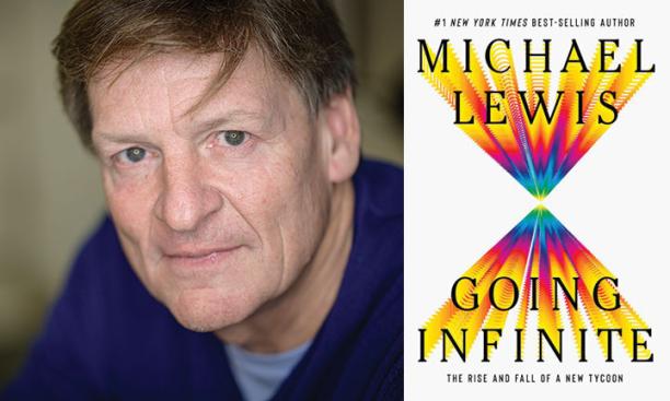 Portrait of author Michael Lewis and cover of his book Going Infinite