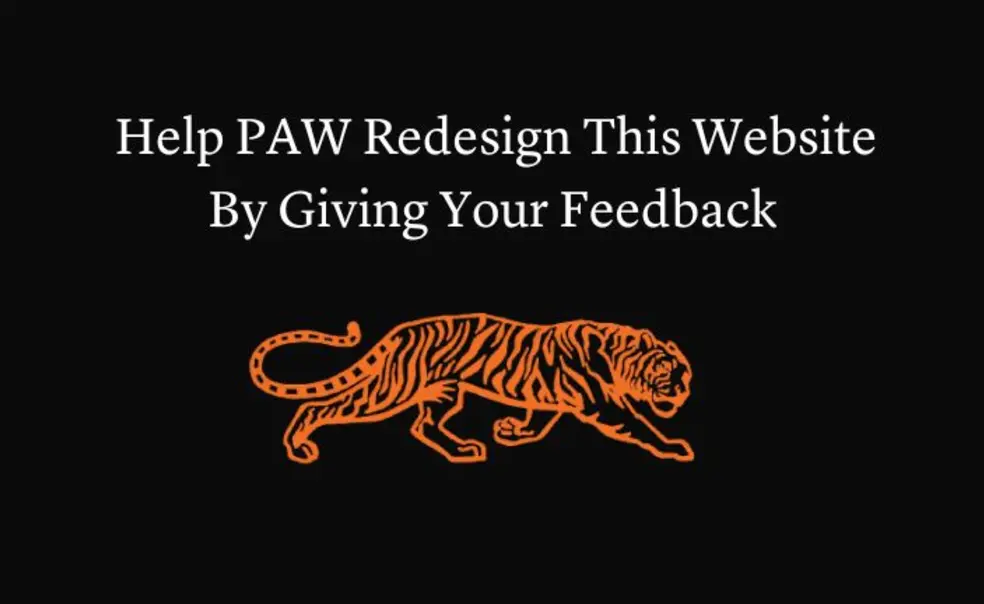 Help PAW Redesign This Website By Giving Your Feedback-2.jpg