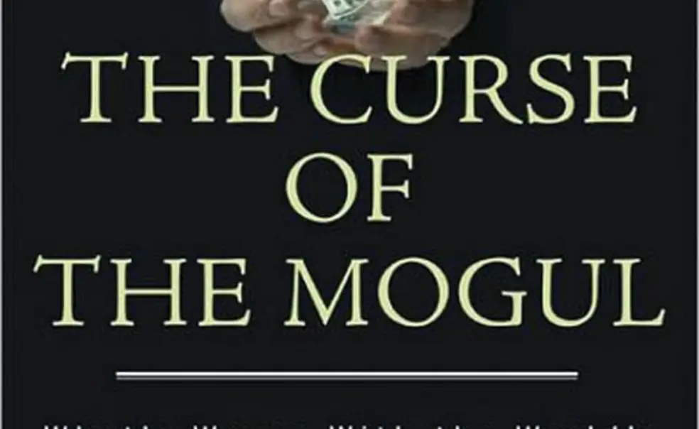 The Curse of the Mogul: What’s Wrong with the World’s Leading Media Companies