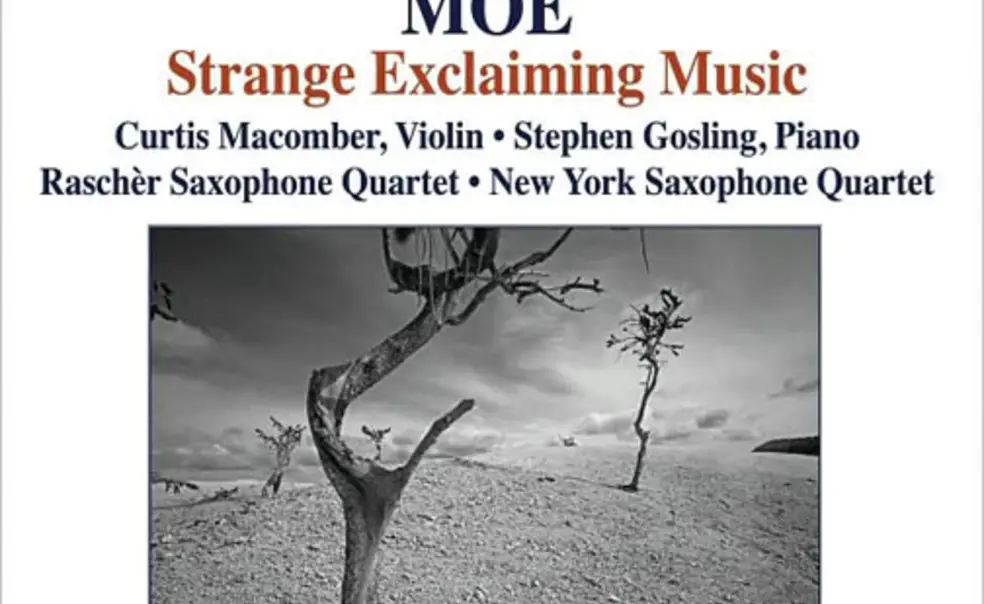 Eric Moe: Strange Exclaiming Music