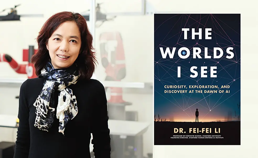 Fei-Fei Li’s The Worlds I See