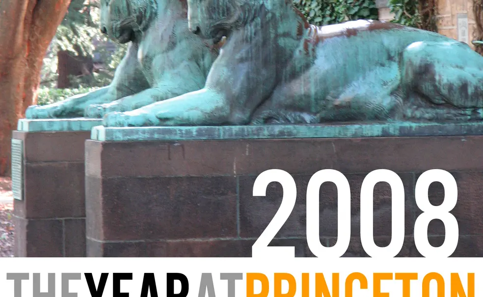 2008: The Year at Princeton