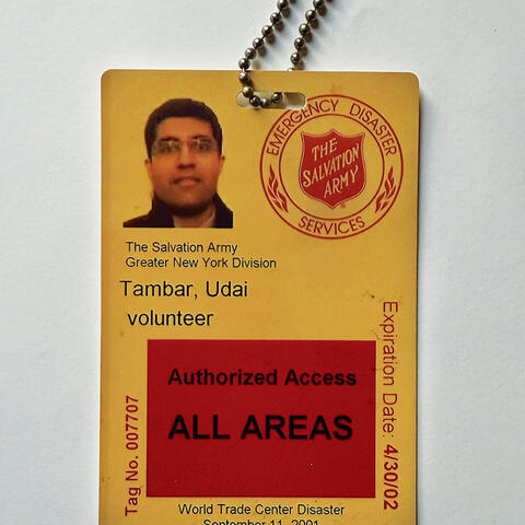 PRINCE_Udai Tambar Ground Zero Badge.jpg Udai Tambar *02 visited ground zero as part of his work with the 9/11 United Services Group, formed in the aftermath of the attacks to support families of victims.