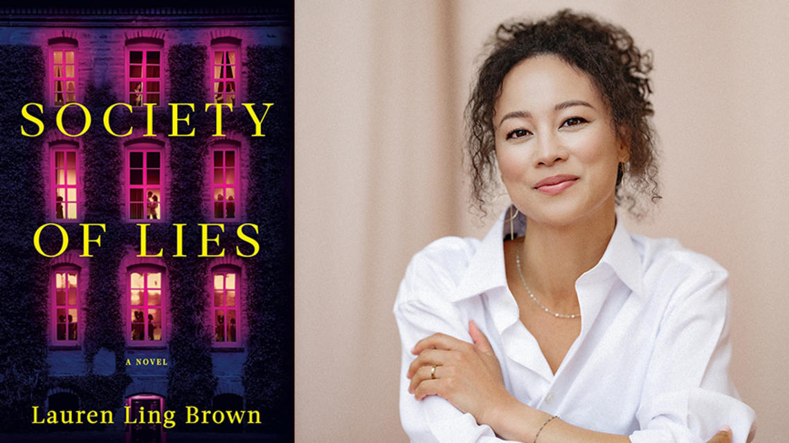 The cover of "Society of Lies," with a photo of nine windows on an ivy-covered building; and a photo of author Lauren Brown ’12. 