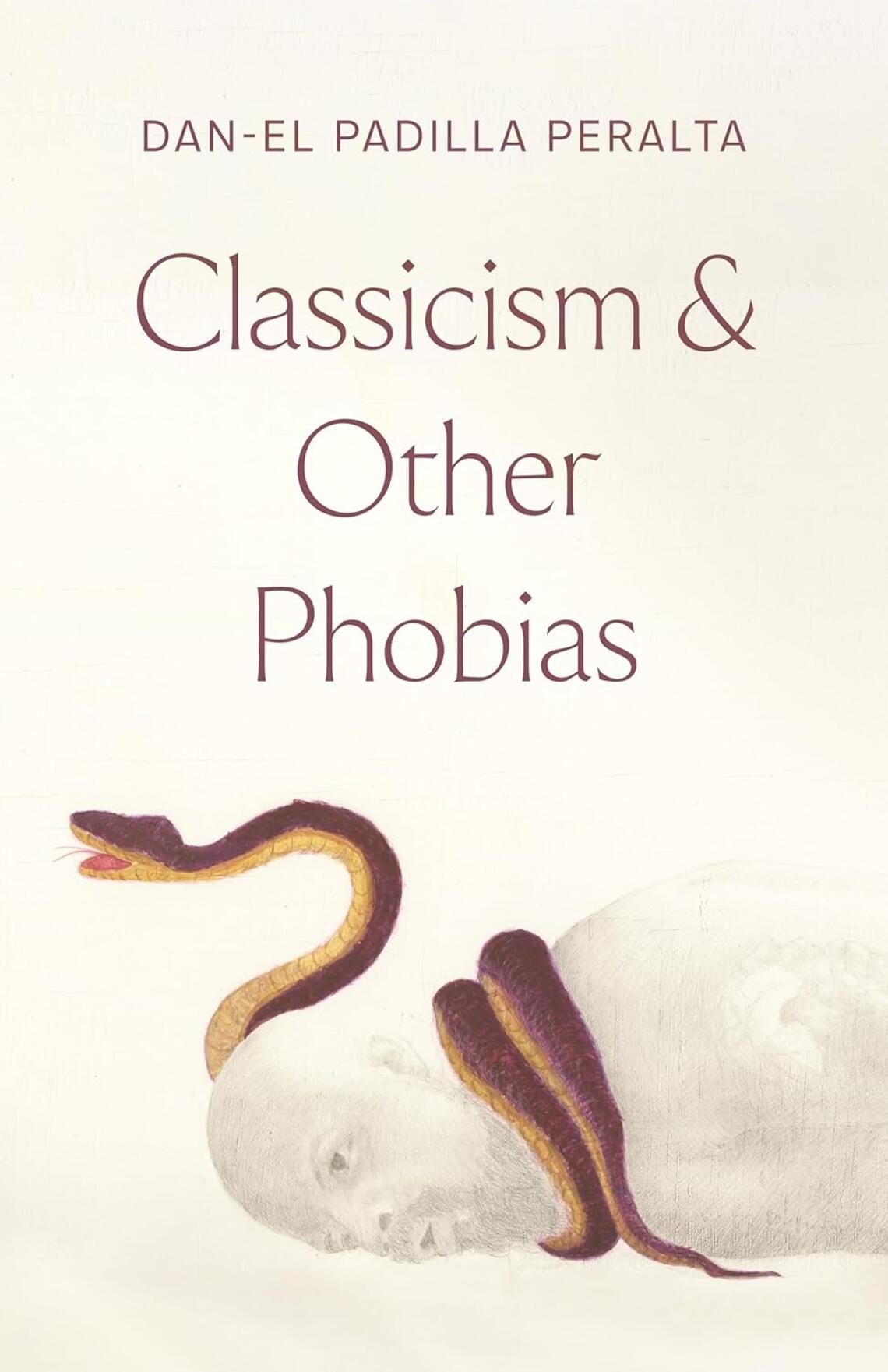 Classicism-and-Other-Phobias_Dan-el-Padilla-Peralta.jpg