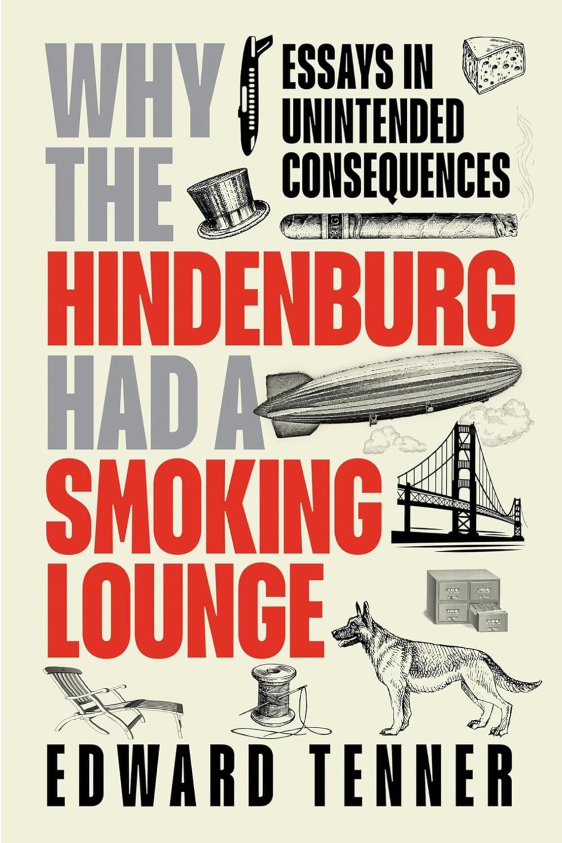 Why-The-Hindenburg-Had-A-Smoking-Lounge_Edward-Tenner.jpg