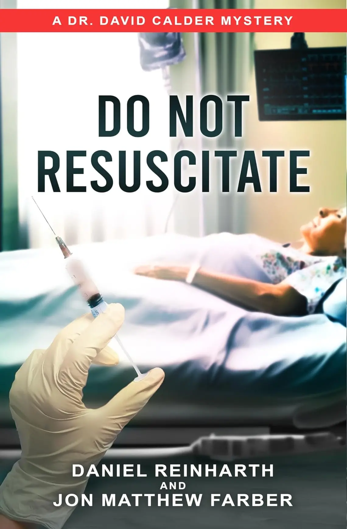 Do-Not-Resuscitate_Daniel-Reinharth_Jon-Farber.jpg