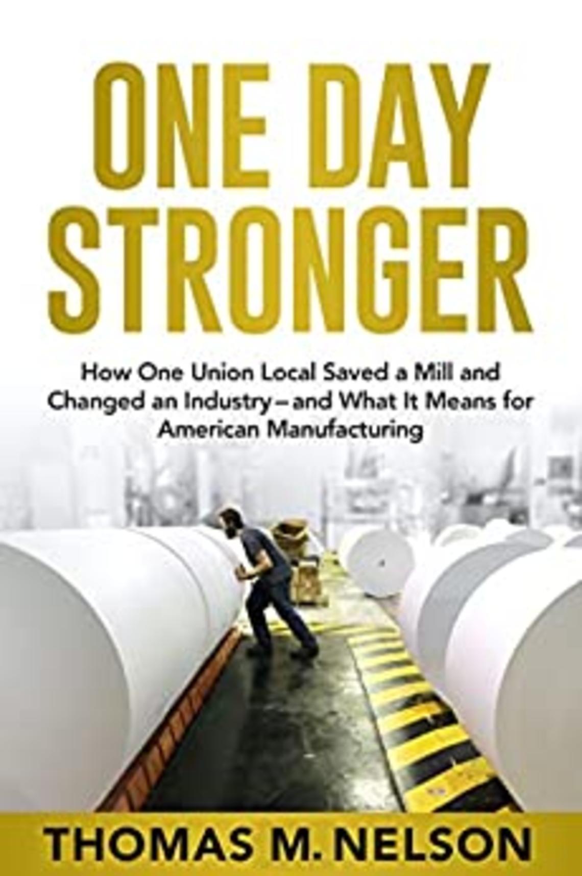 PAWcast: Thomas Nelson *04 on Saving a Wisconsin Paper Mill PAWcast: Thomas Nelson *04 on Saving a Wisconsin Paper Mill