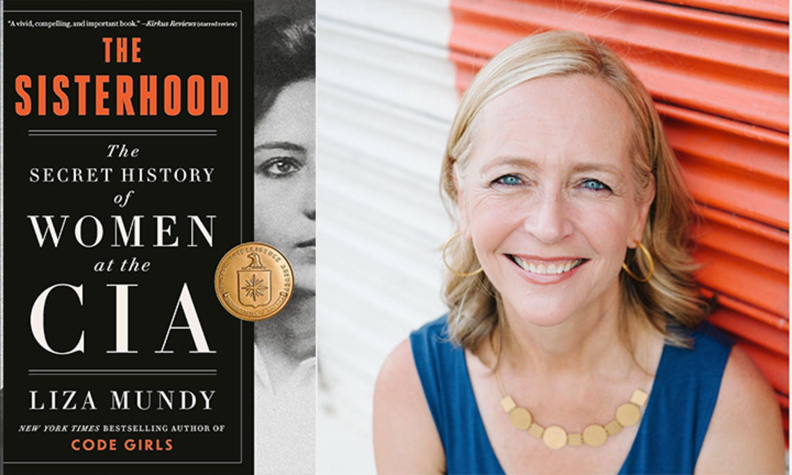 Right, Liza Mundy; left, the cover of her book, "The Sisterhood: The Secret History of Women at the CIA."