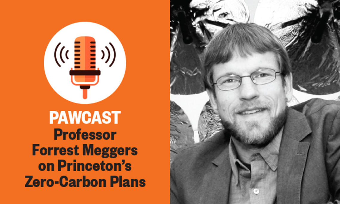 PAWcast: Professor Forrest Meggers on Princeton Going Zero Carbon