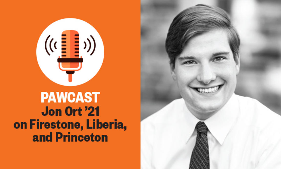 PAWcast: Jon Ort ’21 on Firestone’s Forced Labor and Donations to Princeton