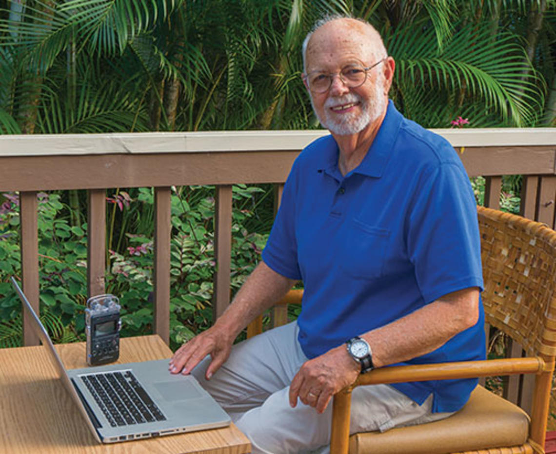 “What I’ve tried to do all along is to report about real people,” says Joe Day ’58, at his home on Kauai.