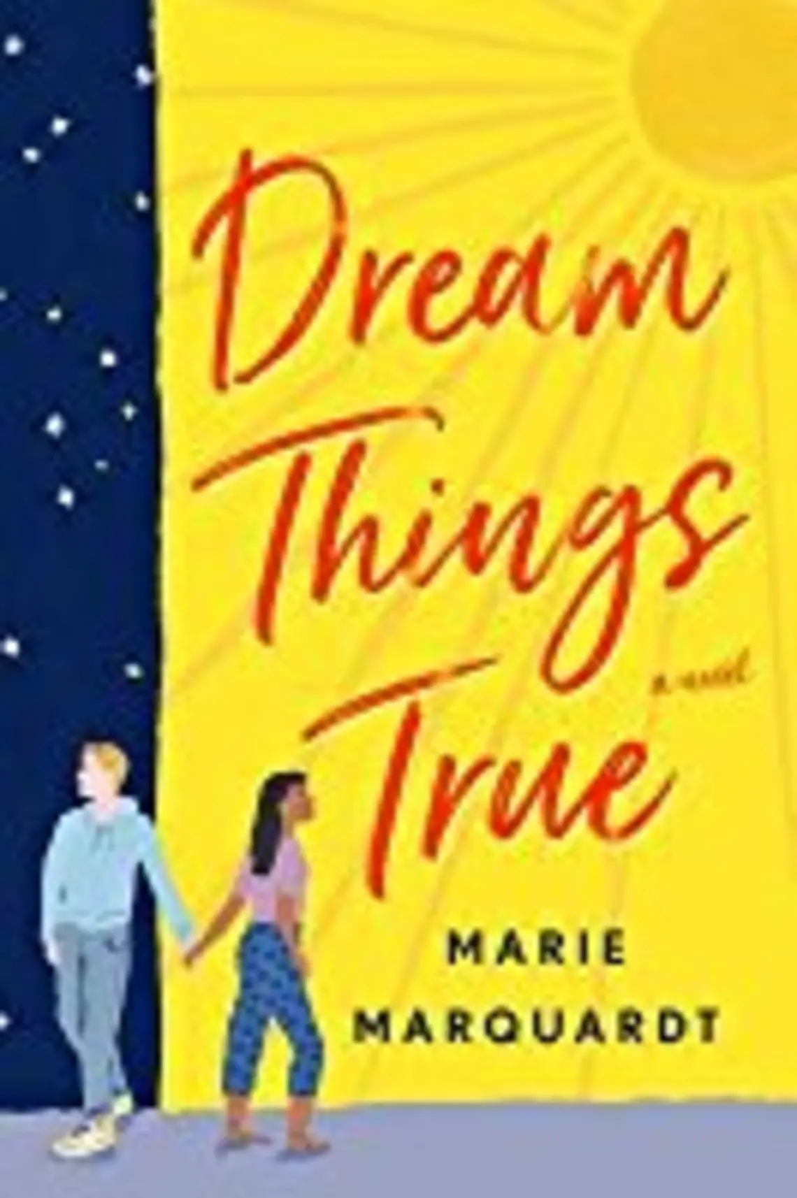 dream things true.jpg