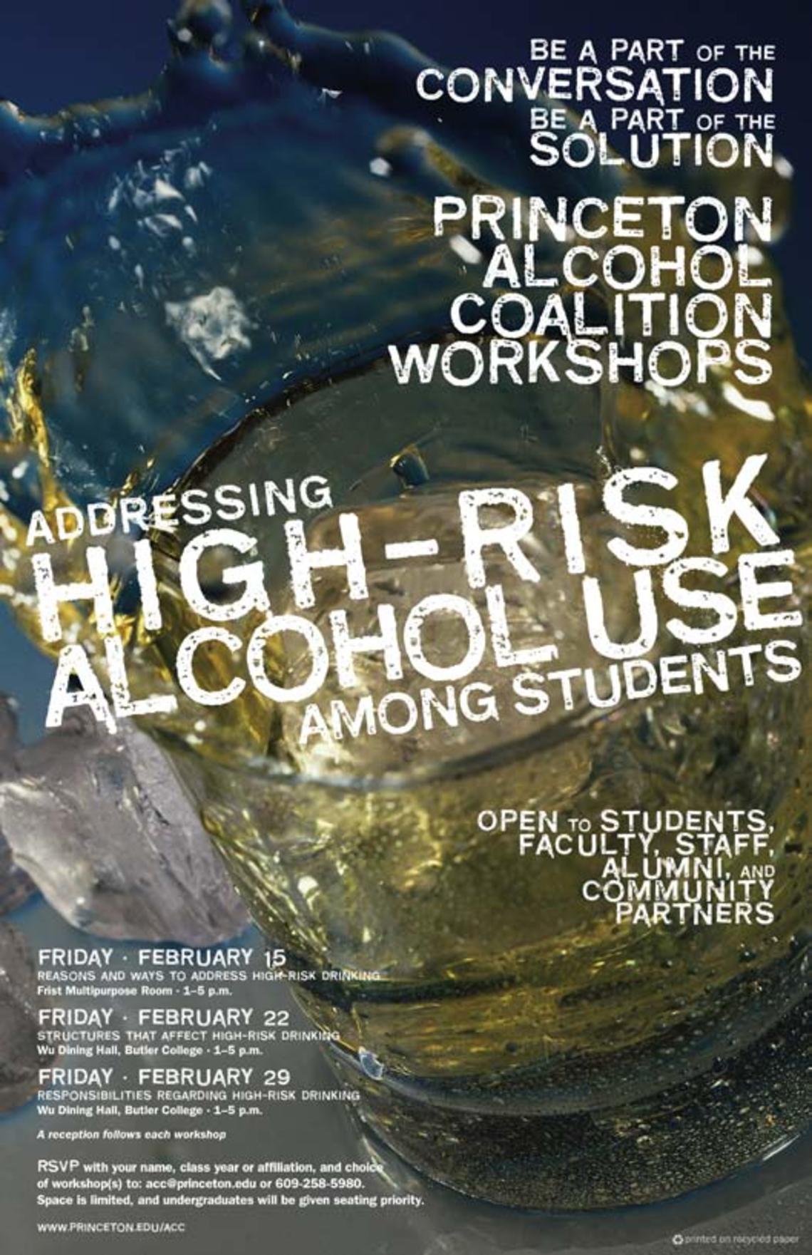 One of three posters promoting last winter's campus-wide workshops on high-risk drinking.