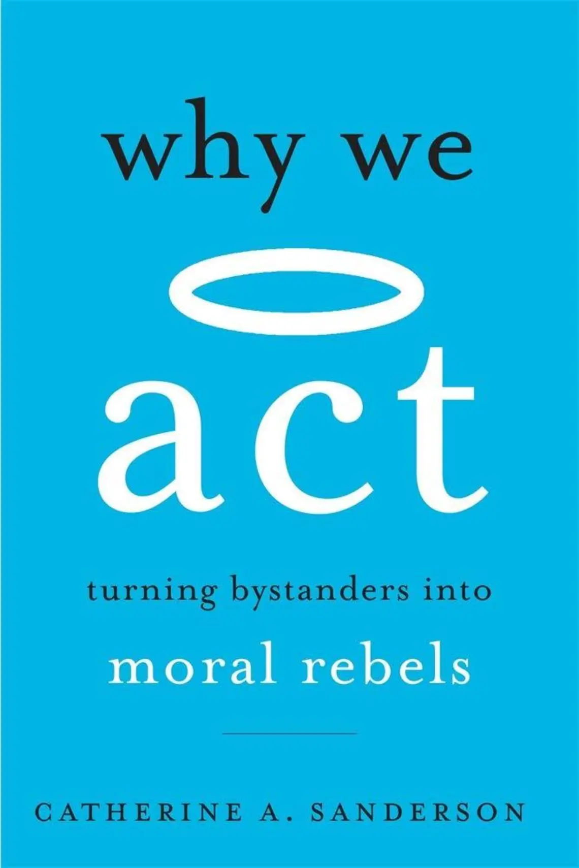 PAWcast: Catherine Sanderson *97 on Creating Moral Rebels