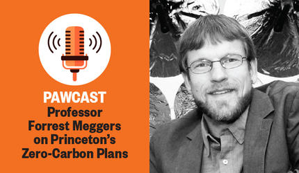 PAWcast: Professor Forrest Meggers on Princeton Going Zero Carbon