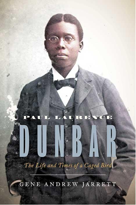 Book cover of Paul Laurence Dunbar: The Life and Times of a Caged Bird