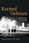 Excited Delirium Excited Delirium