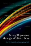 Seeing Depression through a Cultural Lens 