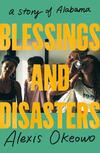 Blessings and Disasters: A Story of Alabama 