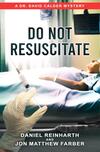 Do Not Resuscitate Do Not Resuscitate