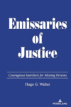Emissaries of Justice Emissaries of Justice