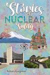 Stories of Nuclear Safety 