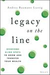 Legacy on the Line Legacy on the Line
