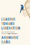 Leading Toward Liberation Leading Toward Liberation