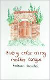 Every Color in My Mother Tongue