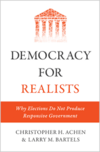 Democracy for Realists: Why Elections Do Not Produce Responsive Governments 