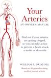 Your Arteries - An Owner’s Manual