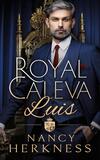 Royal Caleva: Luis Royal Caleva: Luis