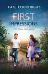 First Impressions First Impressions