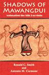 Shadows of Mawangdui Shadows of Mawangdui